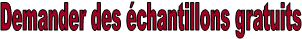 Demander des chantillons gratuits